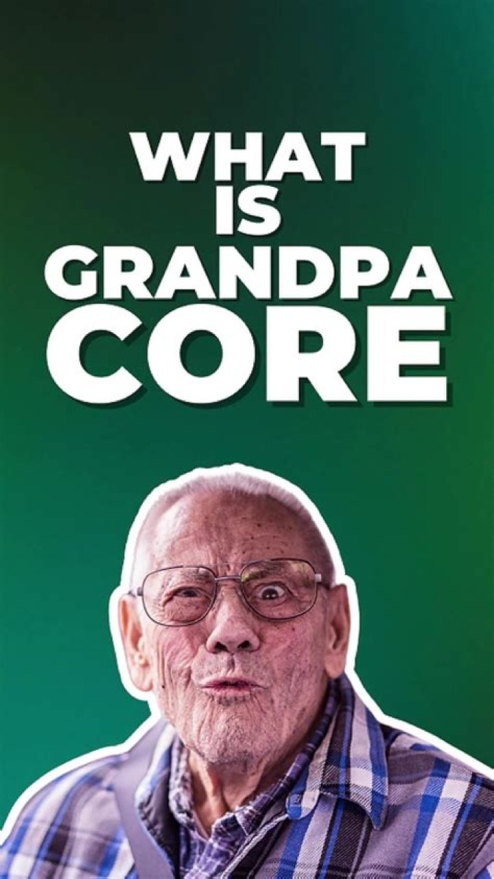 What is Grandpacore?